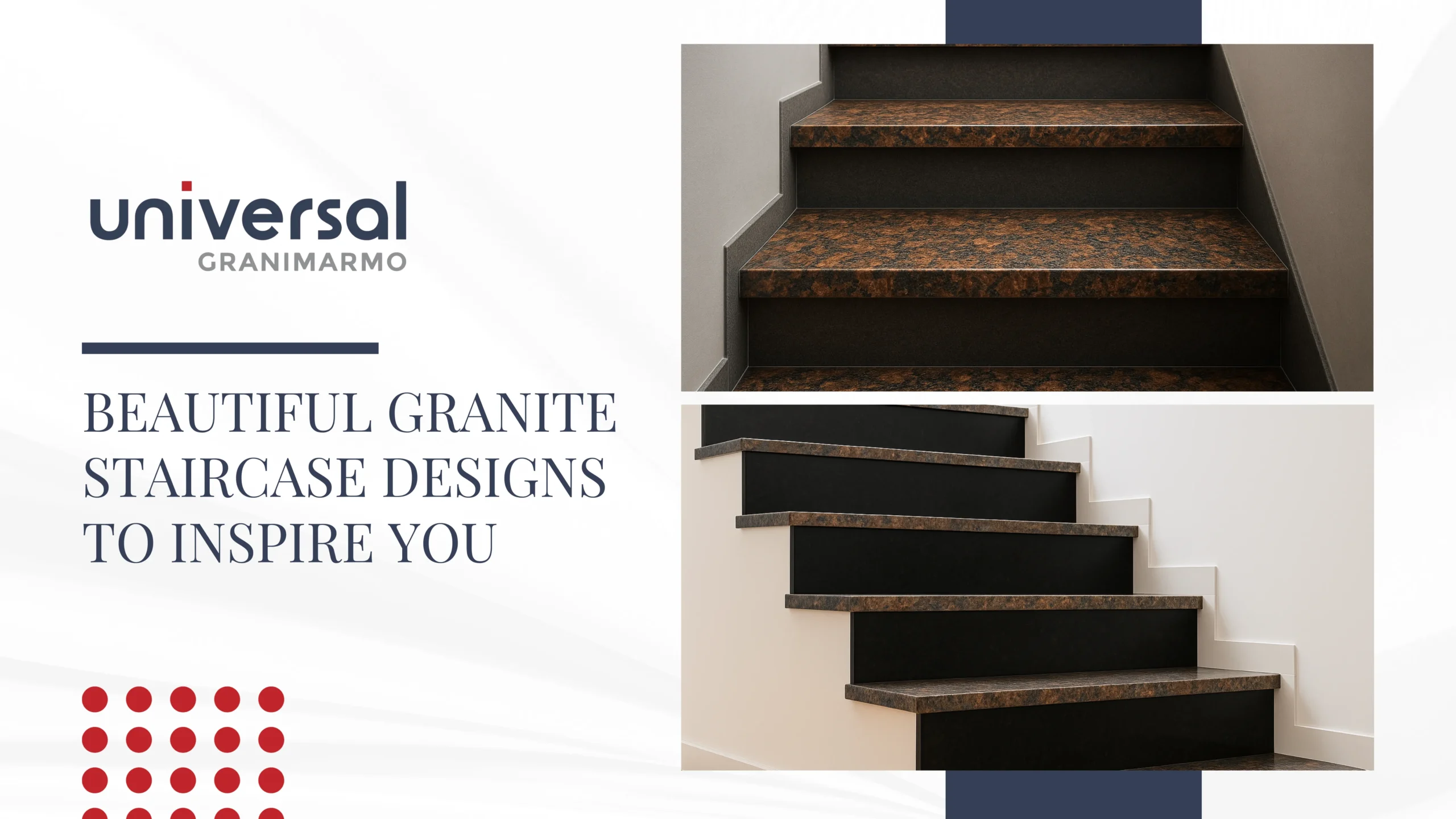Beautiful Granite Staircase Designs to Inspire You