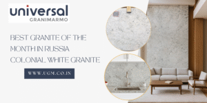 Best Granite of the month in Russia Colonial White Granite