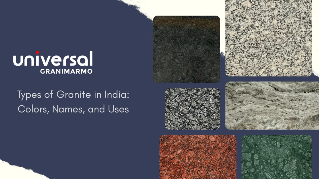 Types of Granite in India