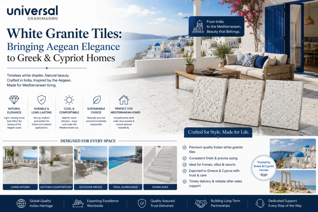 White Granite Tiles: Bringing Aegean Elegance to Greek & Cypriot Homes